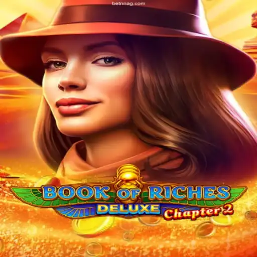 Discovering 'Book of Riches Deluxe Chapter 2': A Compelling Journey into Online Gaming